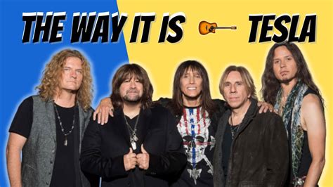 Tesla – The Way It Is Lyrics .